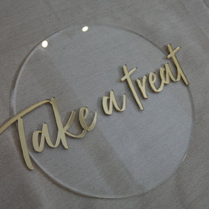 Round Acrylic wedding Sign with any words