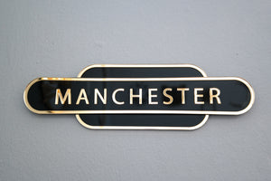 Black & Gold Manchester railway sign for home decoration.